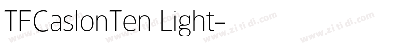TFCaslonTen Light字体转换